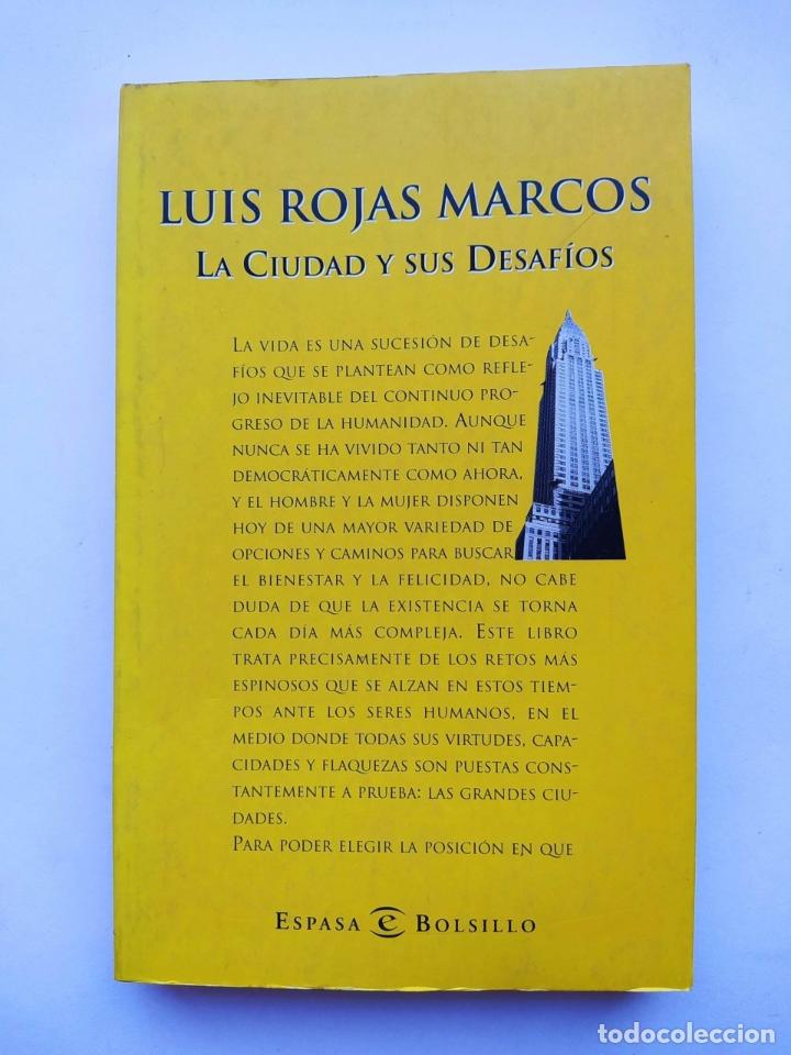 Libri di seconda mano: LA CIUDAD Y SUS DESAFIOS. - Luis ROJAS Y MARCOS. TDK612