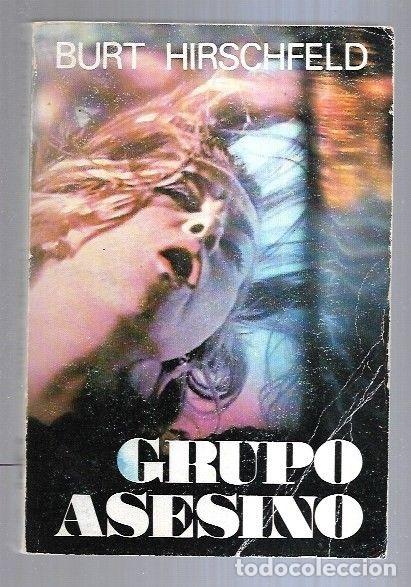 Libros: GRUPO ASESINO - HIRSCHFELD, BURT - Foto 1