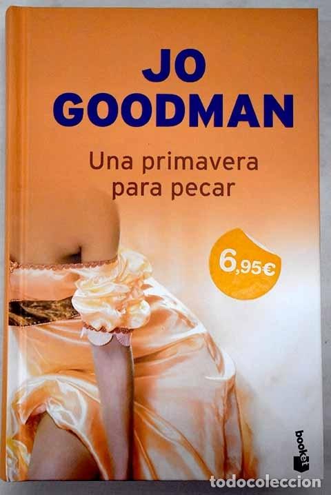 Libros: Una primavera para pecar.- Goodman, Jo - Foto 1