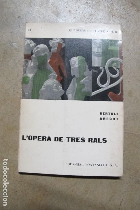 Libros: LOPERA DEL TRES RALS. BERTOLT BRECHT - Foto 1