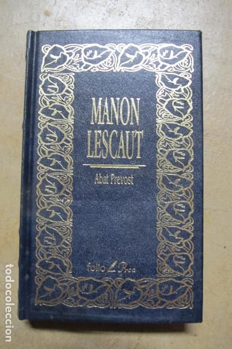 Libros: MANON LESCAUT. ABAT PREVOST. PROA FOLIO - Foto 1