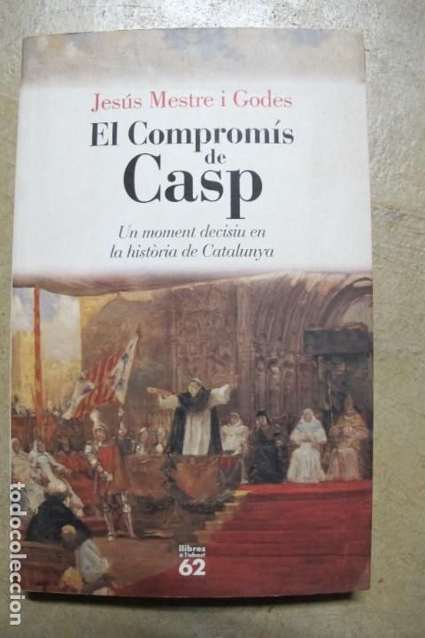 Libros: EL COMPROMIS DE CASP. JESUS MESTRE I GODES - Foto 1