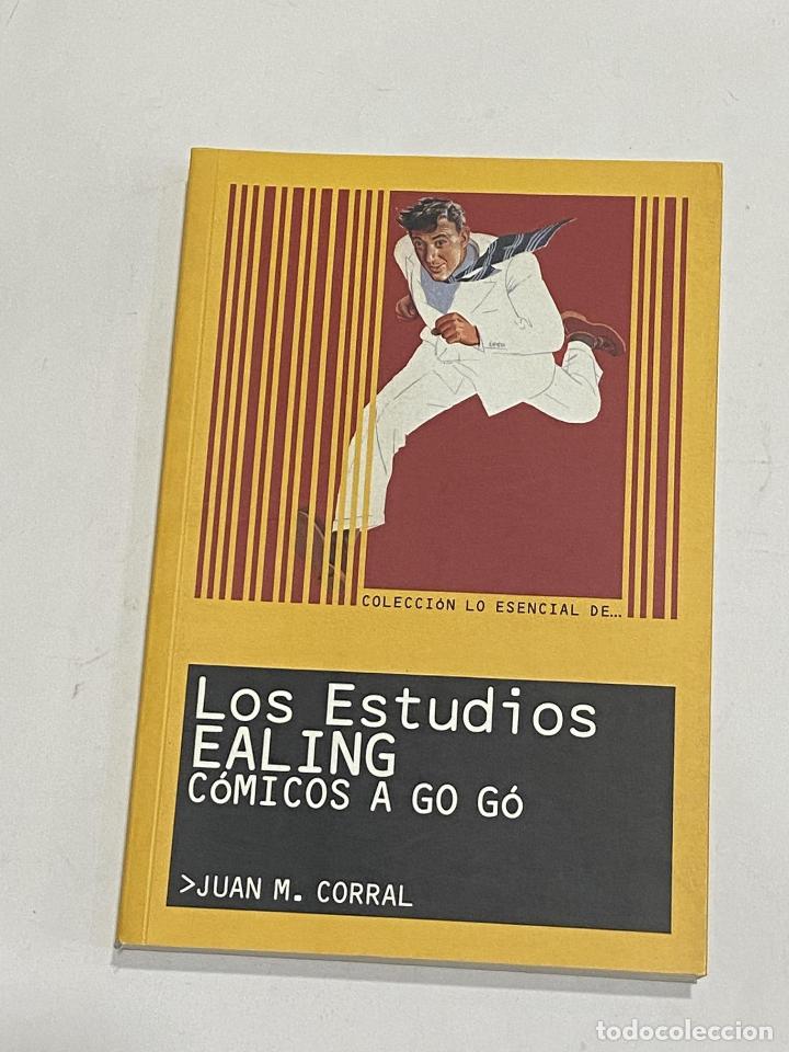 Libros: CORRAL, Juan M. - Los estudios Ealing. C&oacute;micos a Go G&oacute;. - Foto 1