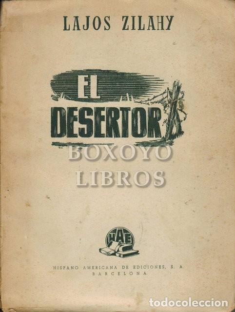 Libros: ZILAHY, Lajos. El desertor - Foto 1