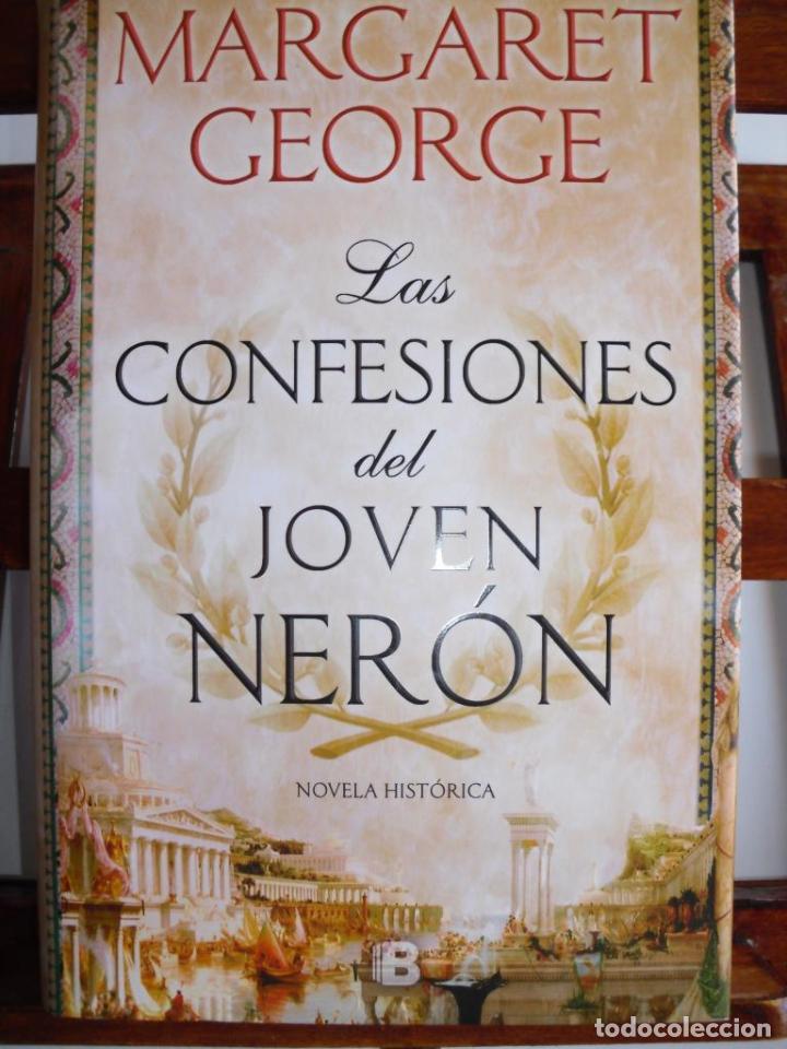 Libros: LAS CONFESIONES DEL JOVEN NER&Oacute;N - MARGARET GEORGE - Foto 1