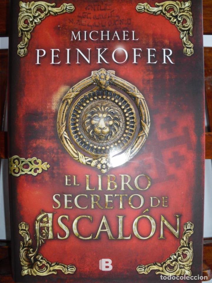 Libros: EL LIBRO SECRETO DE ASCAL&Oacute;N - MICHAEL PEINKOFER - Foto 1