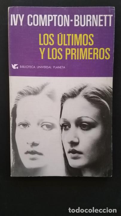 Libros: Ivy Compton-Burnett - Los &uacute;ltimos y los primeros - Foto 1