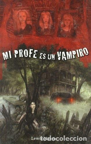 Libros: MI PROFE ES UN VAMPIRO - HARRIS,LEWIS - Foto 1