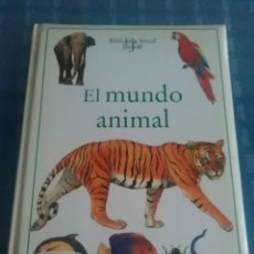 Libros: EL MUNDO ANIMAL BIBLIOTECA VISUAL JUVENIL LIBSA. Lote 300529928