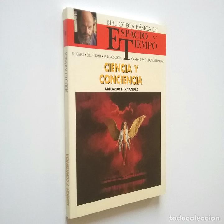 Libros: Abelardo Hern&aacute;ndez - Ciencia y conciencia - Foto 1