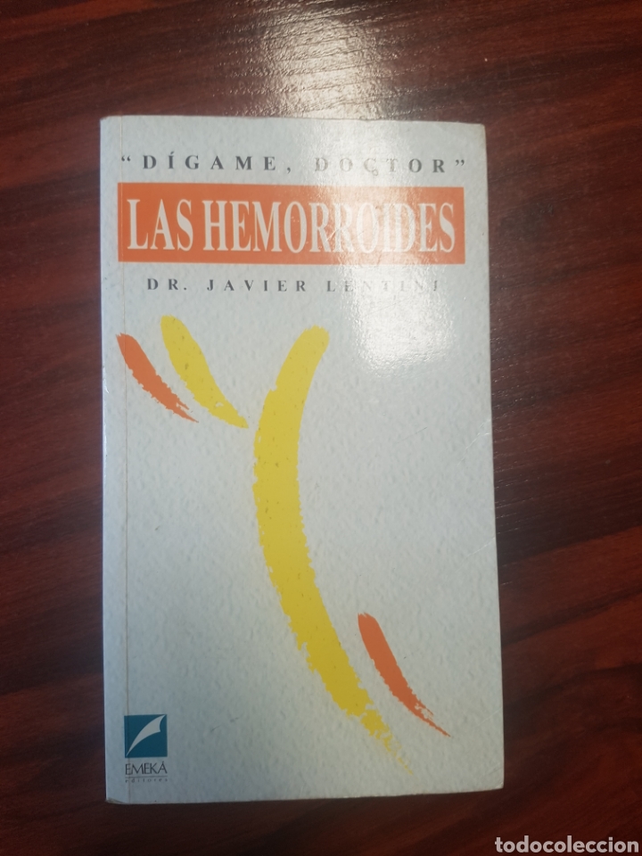 Libros: LAS HEMORROIDES - DR. JAVIER LENTINI - Foto 1