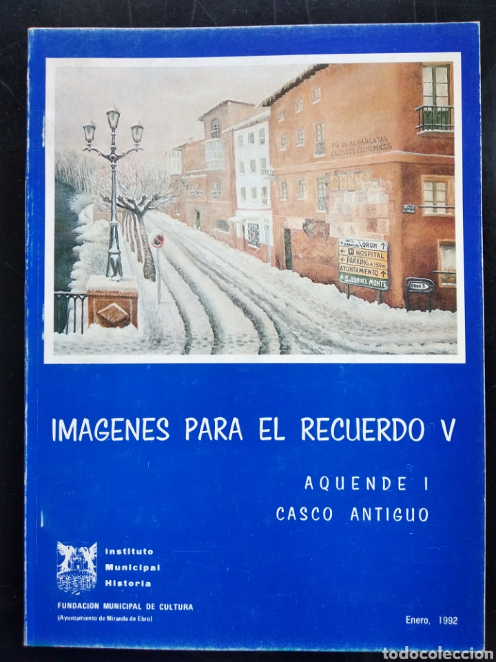 Libros: Im&aacute;genes para el recuerdo V , Miranda de Ebro 1992 - Foto 1