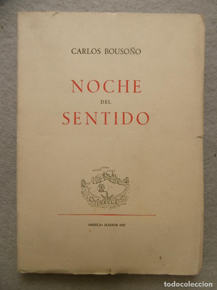 Libros: NOCHE DEL SENTIDO. - BOUSO&Ntilde;O, CARLOS. - Foto 1