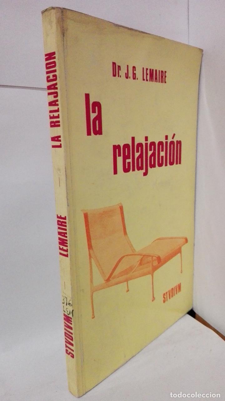Libros: LA RELAJACION - Lemaire, J.G. - Foto 1
