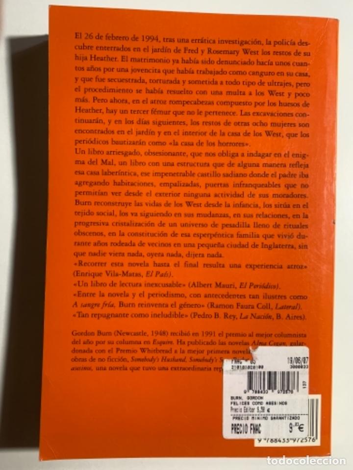 Libros: GORDON BURN FELICES COMO ASESINOS - Foto 2 - 300761528