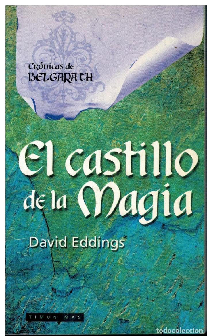 Libros: CR&Oacute;NICAS DE BELGARATH. 4. EL CASTILLO DE LA MAGIA. - Foto 1