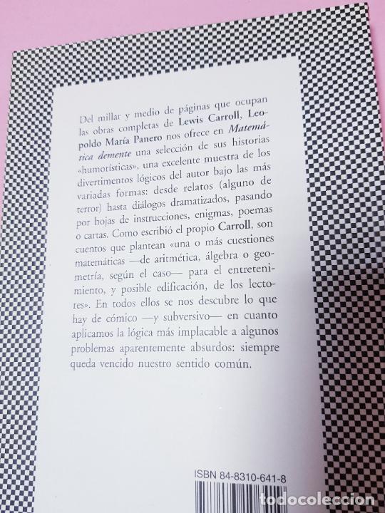 Libros: LIBRO-MATEM&Aacute;TICA DEMENTE-LEWIS CARROL-2&ordf;EDICI&Oacute;N F&Aacute;BULA-2002 - Foto 5