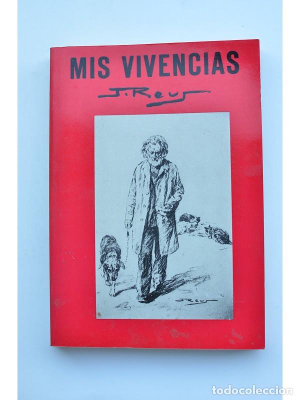 Libros: Mis vivencias - REUS PARRA, Juan - Foto 1