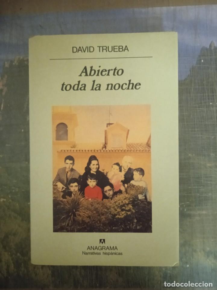 Libros: ABIERTO TODA LA NOCHE - David Trueba - Foto 1