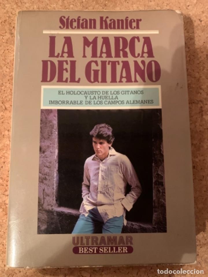 Libros: La marca del gitano de Stefan Kanfer (CAJ 6) - Foto 1