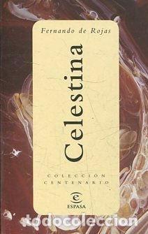 Libros: LA CELESTINA. Colecci&oacute;n Centenario. - Fernando de Rojas. TDK191 - Foto 1