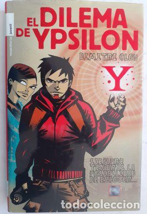 Libros: El dilema de Ypsilon - Dimitri Clou - Foto 1