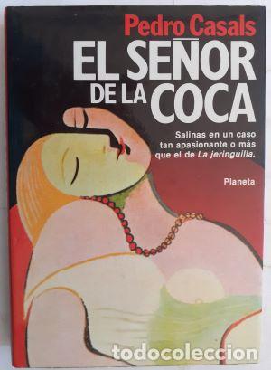 Libros: El se&ntilde;or de la coca - Pedro Casals - Foto 1