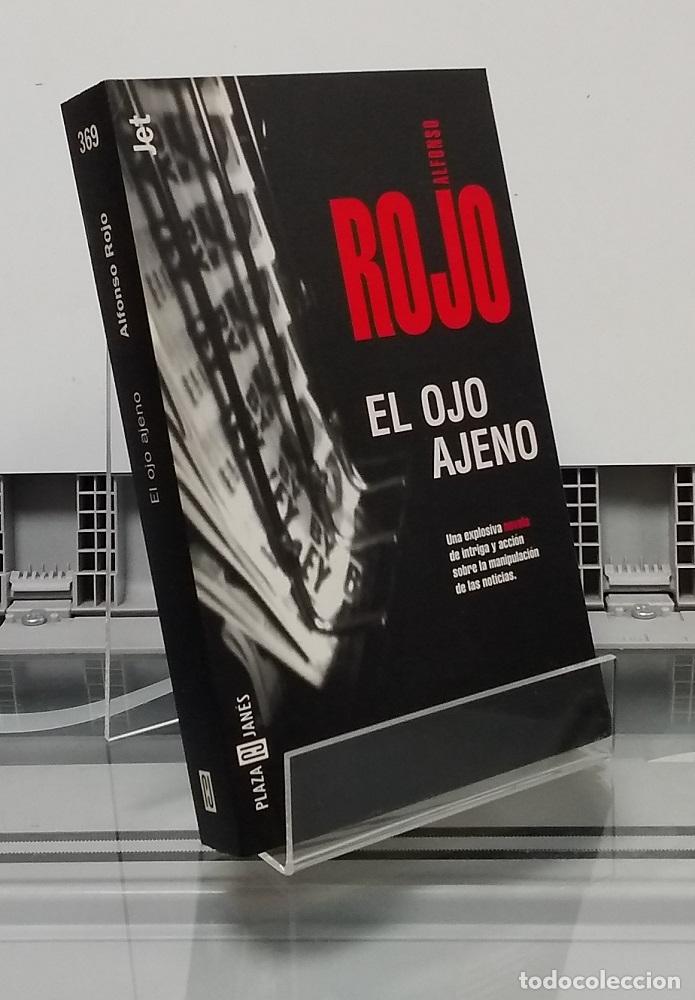 Libros: El ojo ajeno - Alfonso Rojo - Foto 1