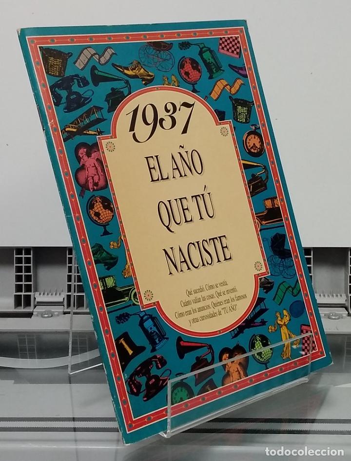 Libros: 1937, el a&ntilde;o que t&uacute; naciste - Foto 1