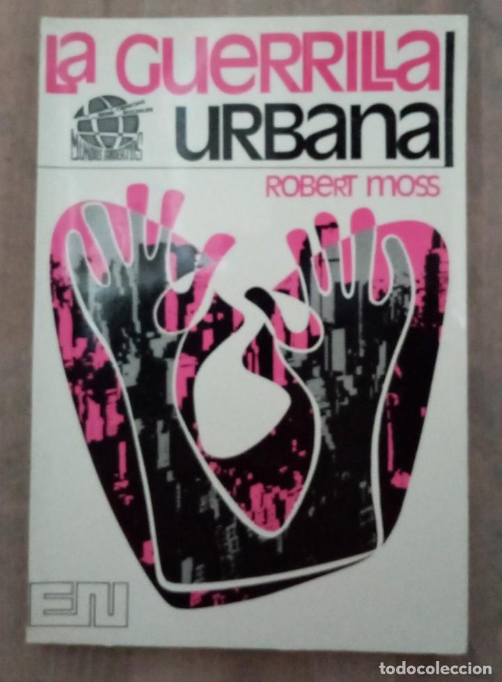 Libros: La guerrilla urbana - Robert Moss - Foto 1