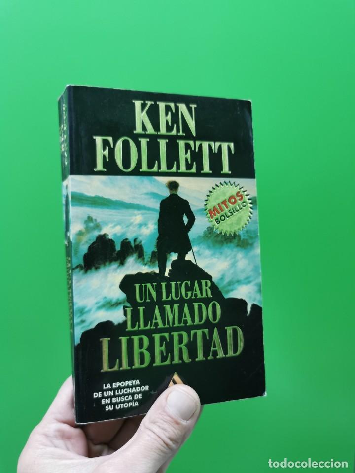 Libros: Un lugar llamado libertad, (Ken Follet) - Foto 1