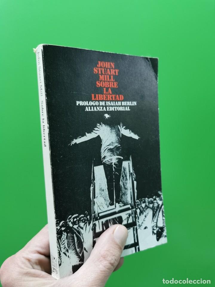 Libros: JOHN STUART MILL. SOBRE LA LIBERTAD - Foto 1