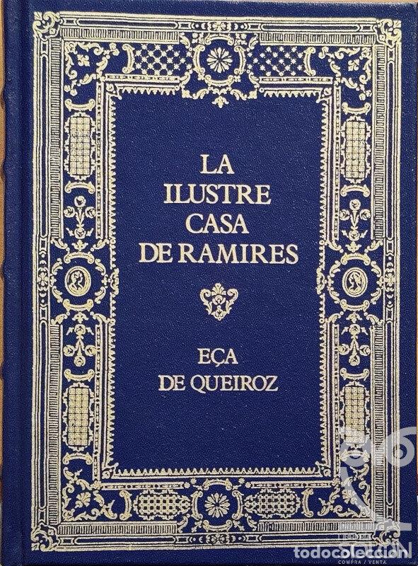 Libros: La Ilustre Casa de Ramires - Jos&eacute; Mar&iacute;a E&ccedil;a de Queiroz - Foto 1