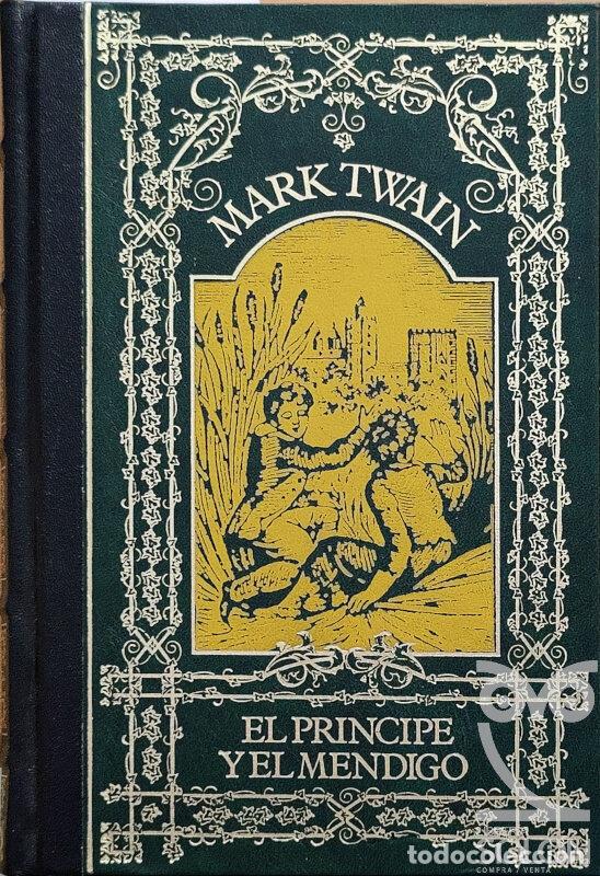 Libros: El pr&iacute;ncipe y el mendigo - Mark Twain - Foto 1