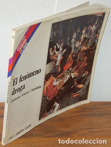 Libros: EL FEN&Oacute;MENO DROGA - FRANCESC FREIXA I SANTFELIU - Foto 1