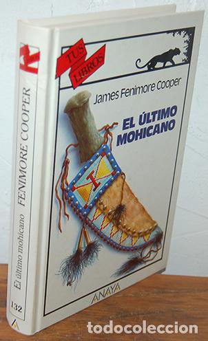 Libros: EL &Uacute;LTIMO MOHICANO - JAMES FENIMORE COOPER - Foto 1