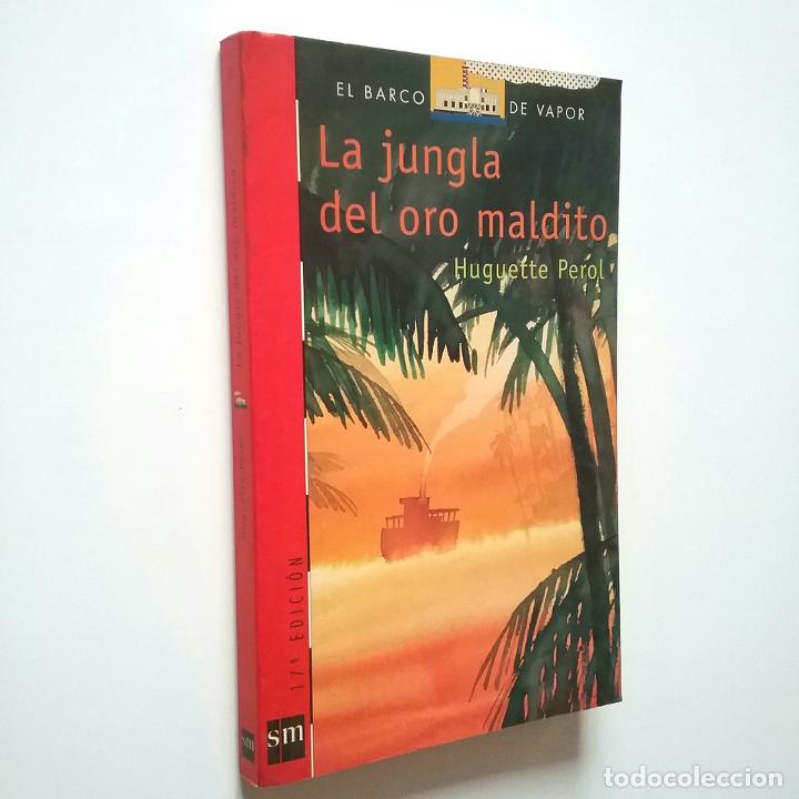 Libros: Huguette Perol - La jungla de oro maldito - Foto 1