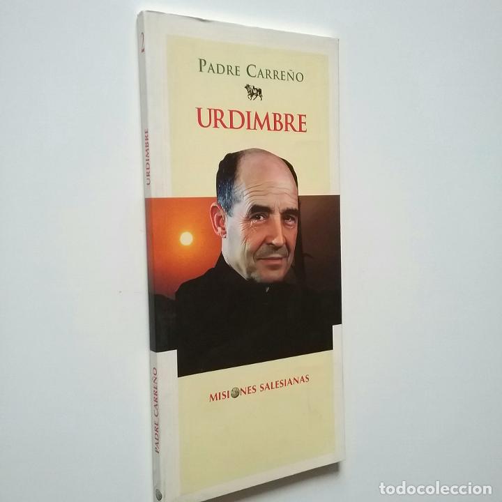 Libros: Padre Carre&ntilde;o - Urdimbre 2 - Foto 1