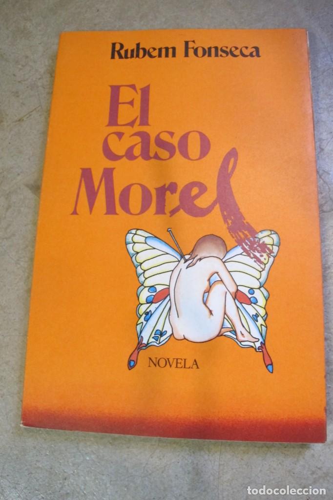 Libros: EL CASO MOREL. RUBEM FONSECA - Foto 1