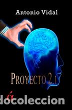 Libros: PROYECTO 2.1 - Vidal,Antonio - Foto 1