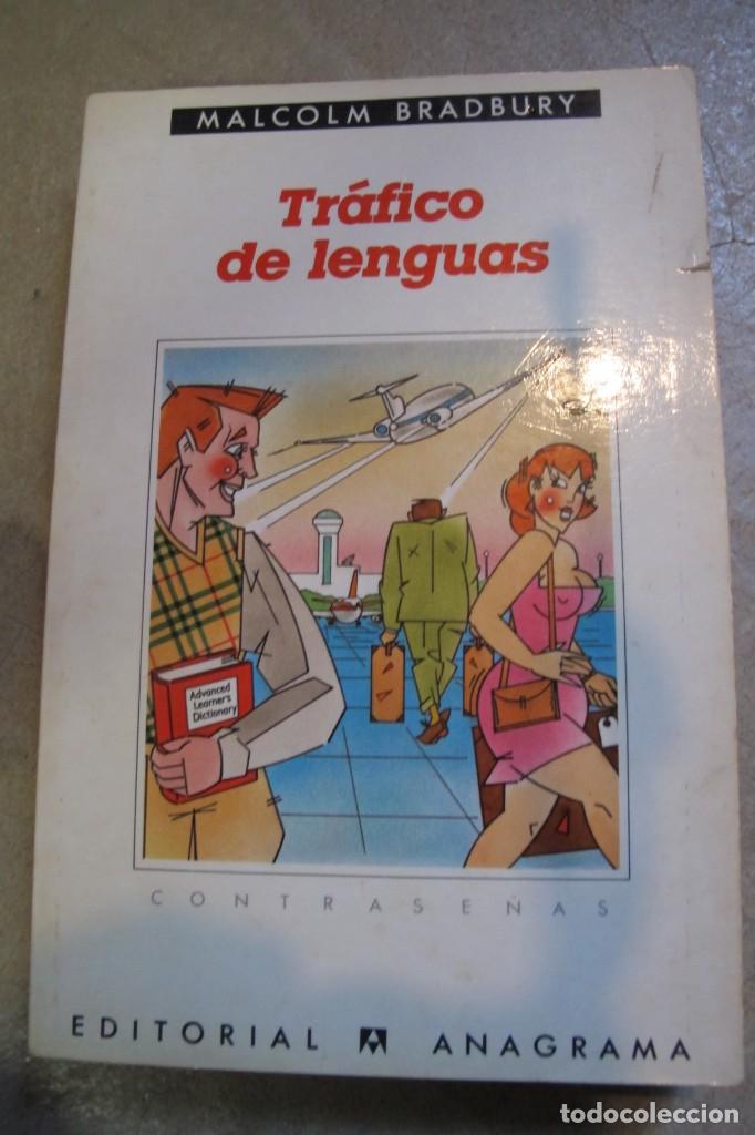 Libros: TRAFICO DE LENGUAS. MALCOM BRADBURY .ANAGRAMA - Foto 1