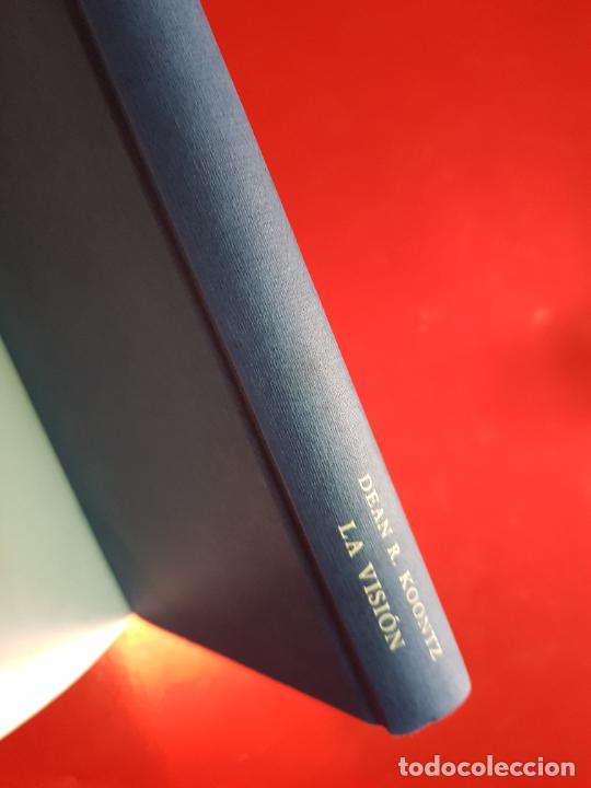 Libros: LIBRO-LA VISI&Oacute;N-DEAN R. KOONTZ-C&Iacute;RCULO DE LECTORES-1991-SOBRECUBIERTA-EXCELENTE. - Foto 6