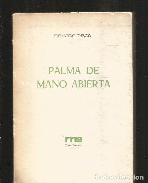 Libros: PALMA DE MANO ABIERTA (ANTOLOGIA) - DIEGO, GERARDO - Foto 4