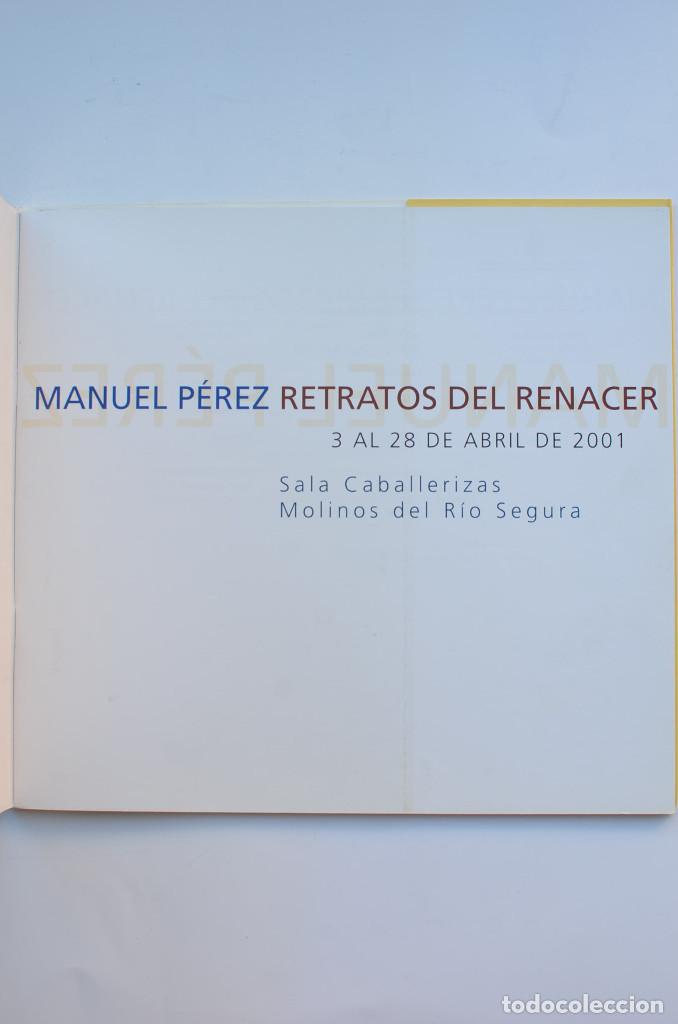 Libros: Manuel P&eacute;rez. Retratos del renacer - P&Eacute;REZ, Manuel - Foto 2