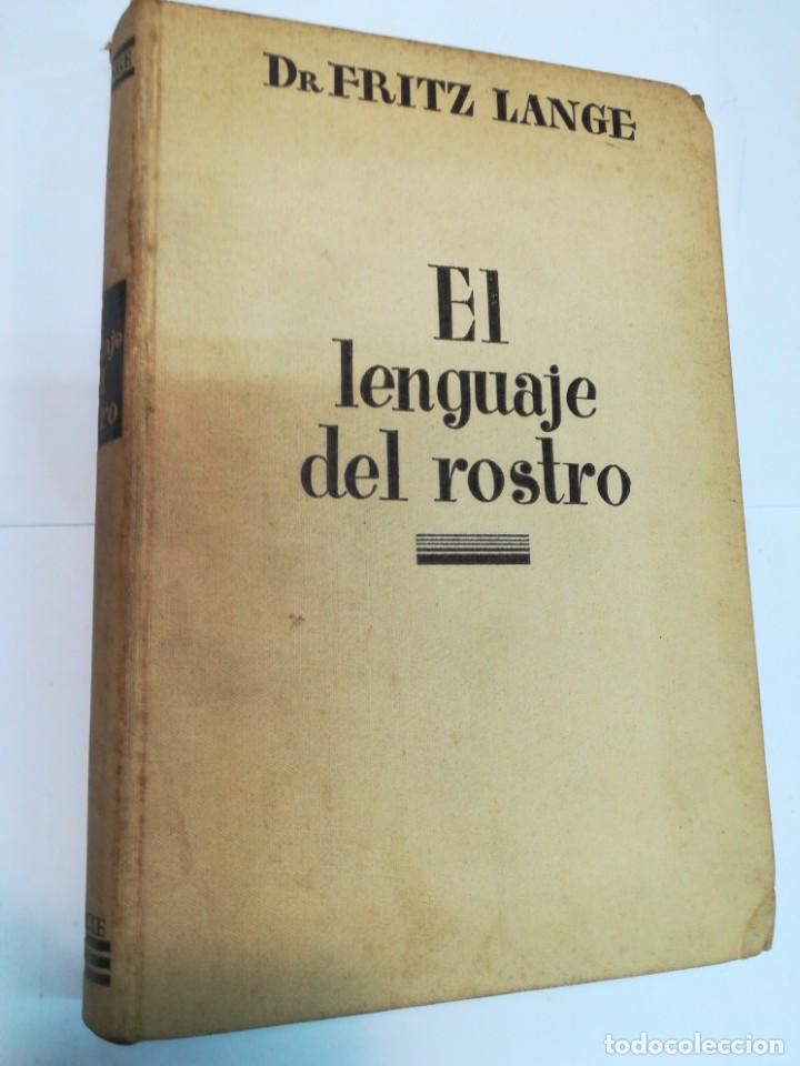 Libros: DR. FRITZ LANGE El lenguaje del rostro SA6557 - Foto 1