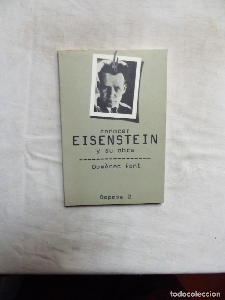Libros: CONOCER EISENSTEIN Y SU OBRA DE DOMENEC FONT - Foto 1
