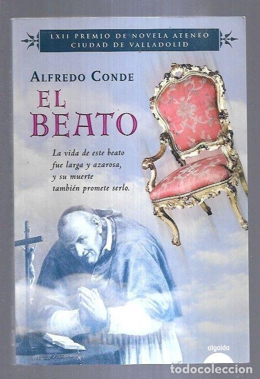 Libros: BEATO - EL - CONDE, ALFREDO - Foto 1