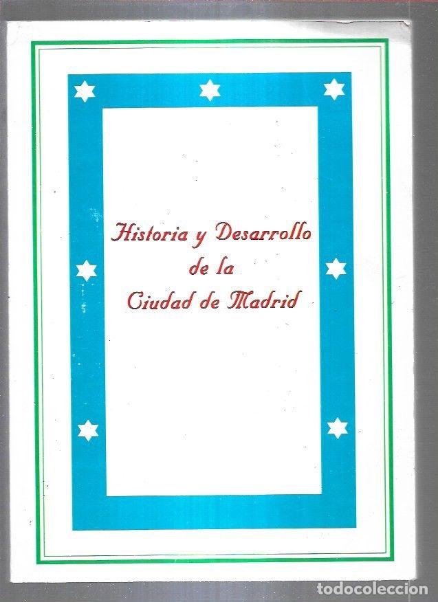 Libros: HISTORIA Y DESARROLLO DE LA CIUDAD DE MADRID - VARIOS - Foto 1