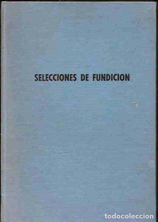 Libros: SELECCIONES DE FUNDICION - VARIOS - Foto 2