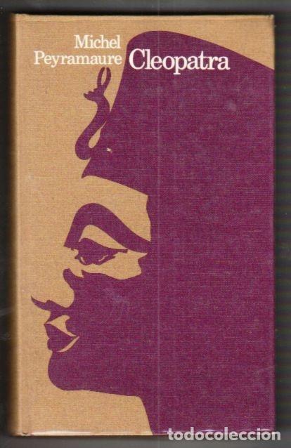 Libros: CLEOPATRA - PEYRAMAURE, MICHEL - Foto 1